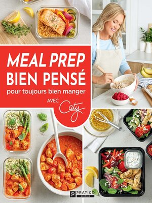 cover image of Meal prep bien pensé pour toujours bien manger